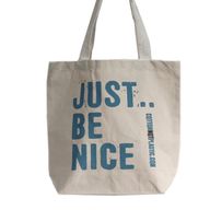 Just Be Nice - (4 versch. Farben)