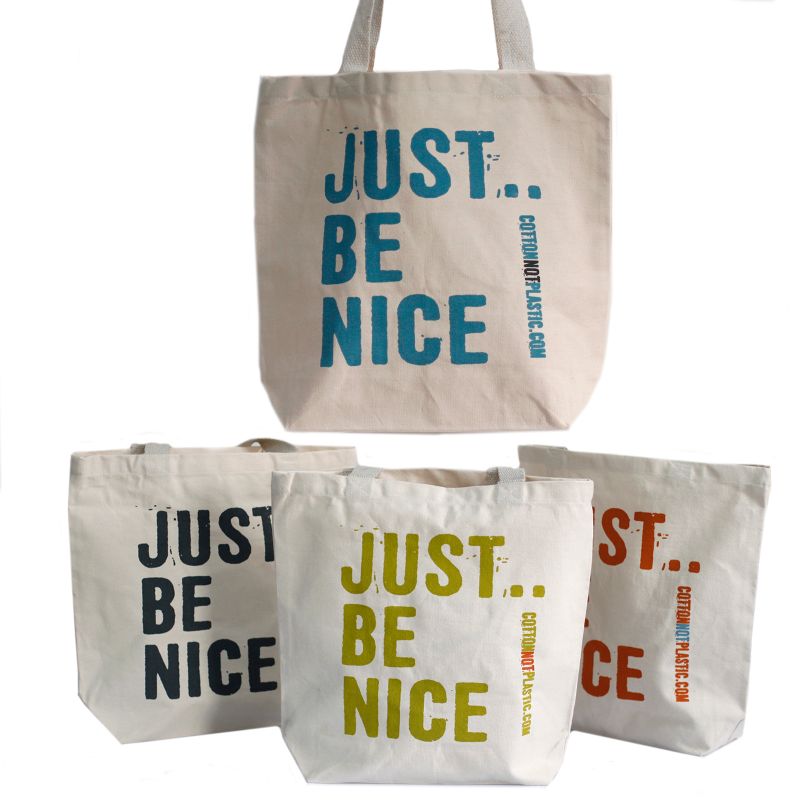 Just Be Nice - (4 versch. Farben)